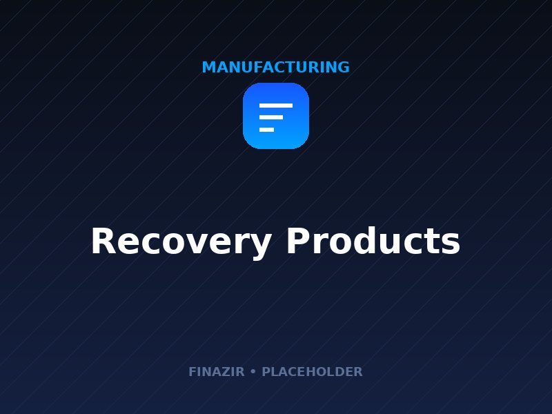 Recovery Products manufacturing by Finazir